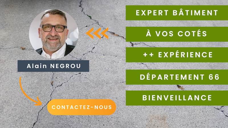 Alain Negrou - Expert bâtiment Pyrénées-Orientales